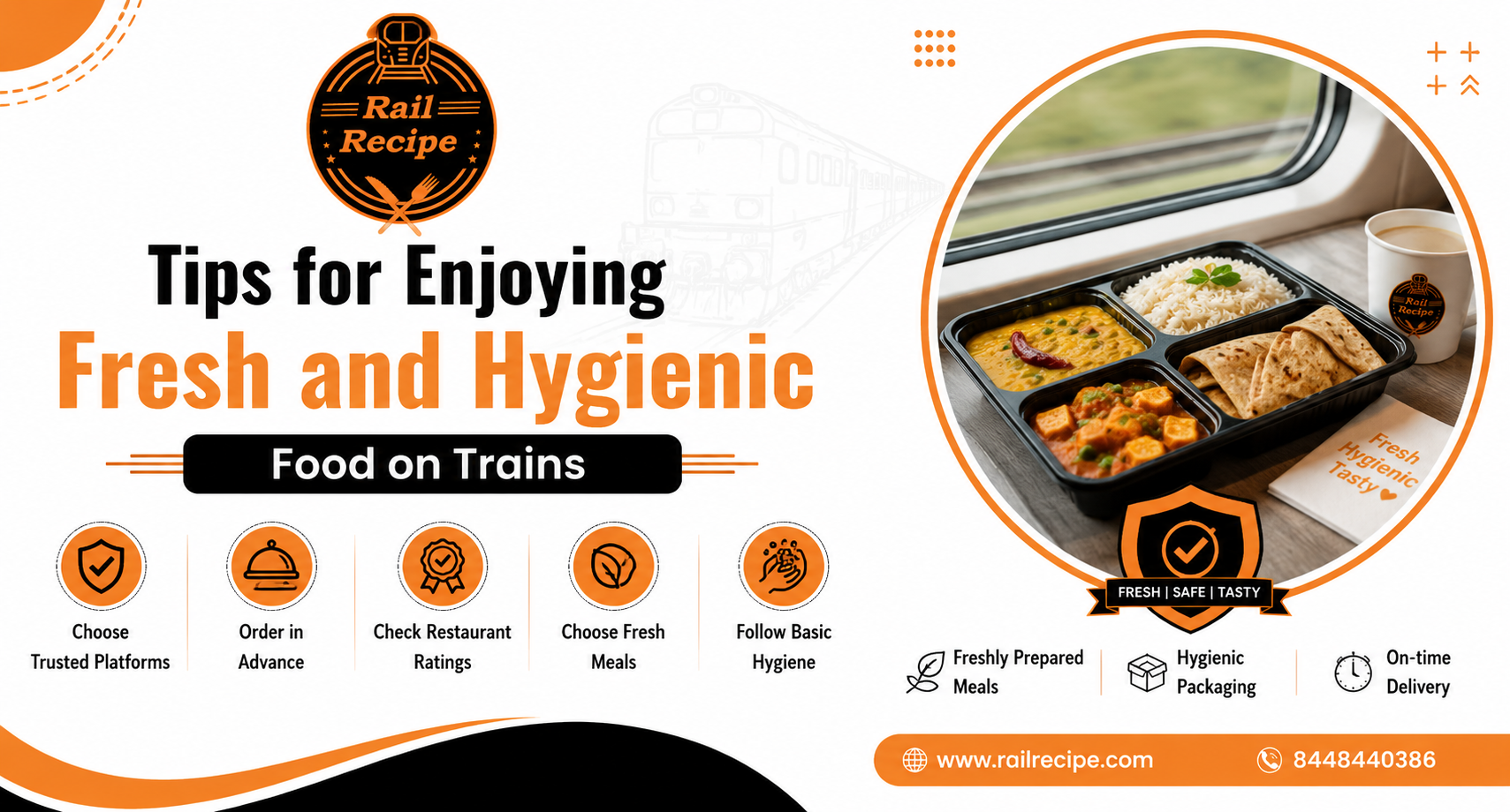 Fresh and Hygienic Food on Trains
